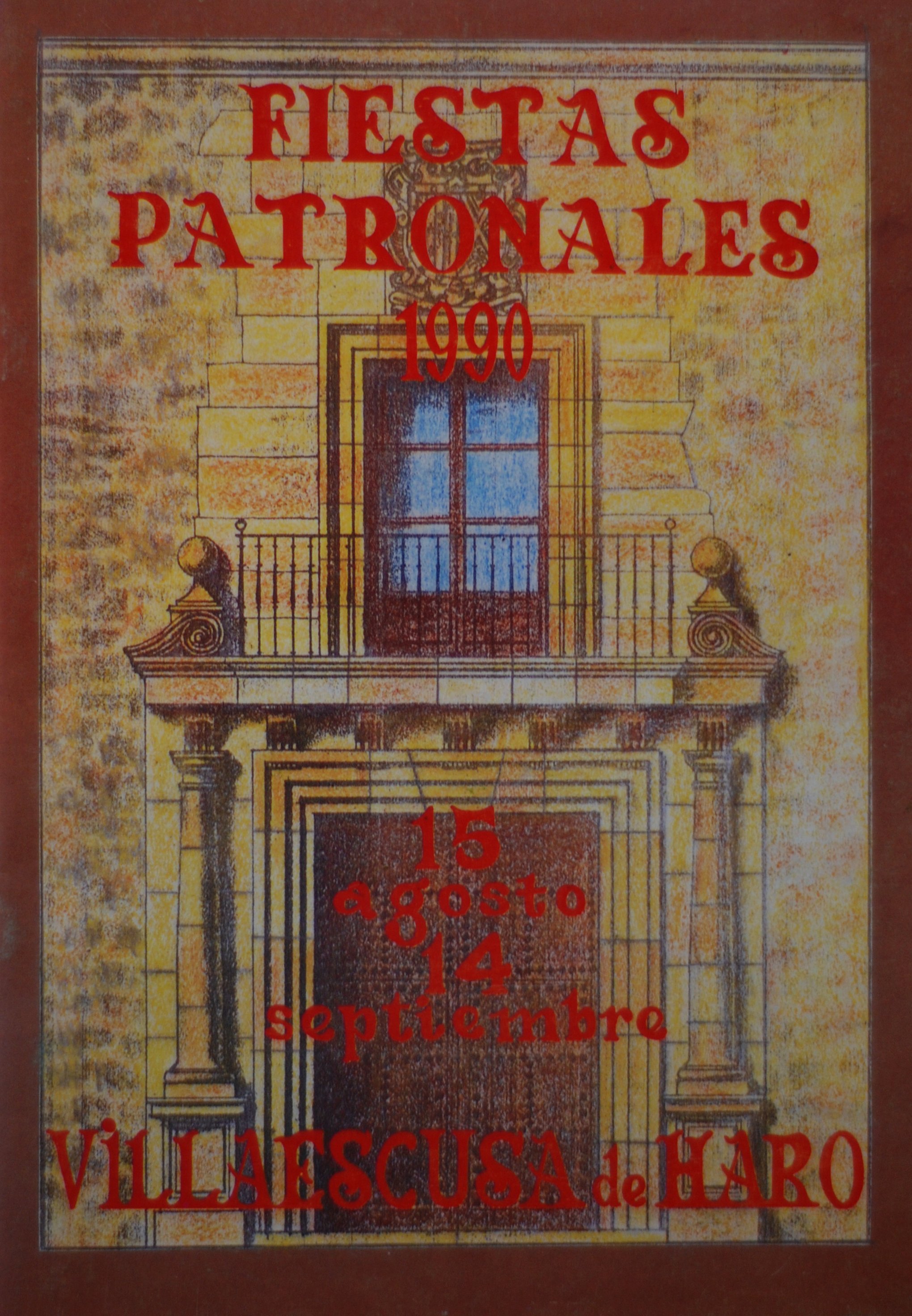Fiestas patronales en honor a Nuestra Señora de Favor y Ayuda y el Santísimo Cristo de la Expiración 1990 Villaescusa de Haro